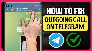 How to Fix telegram Outgoing call(2024) ||telegram outgoing calling problem solved