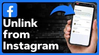 How To Unlink Facebook From Instagram