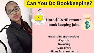 Make Up to $1000/Month Working on Remote Bookkeeping Tasks.