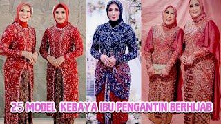 Model Kebaya Ibu Pengantin Terbaru 2023 #kebayamodern #kebayaterbaru