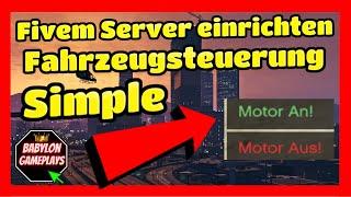 Fivem Server einrichten # 330 // Simple Fahrzeugsteuerung // Einfügen & Installieren Tutorial ESX