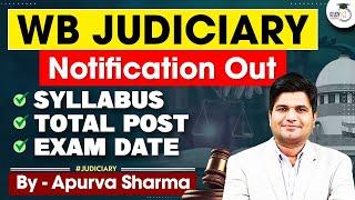 West Bengal Judiciary Vacancy 2024 | WB Judiciary Syllabus, Total Post, Exam Date | Full Details