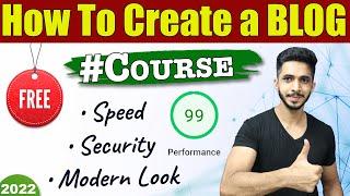 How to Create a Blog (Course in Hindi) 2022  - Get FREE Blogging Course