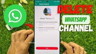 How to Delete a WhatsApp Channel (2023)