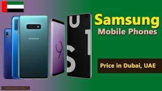 Samsung Mobile Price in UAE | Samsung Phones prices in Dubai - 2019