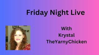 Friday Night Live #152