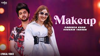 Makeup Song - Rabeeca Khan and Hussain Tareen | Simar Sethi | New Song 2024 | #rabesian | Saga Music