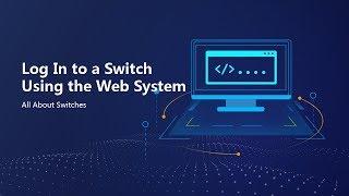 HUAWEI S Series Switch-Configure Login Through the Web System