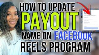 HOW TO UPDATE NAME & TAX INFO FACEBOOK REELS PAYOUT