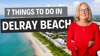 Don't miss these 7 things to do in Delray Beach Florida 