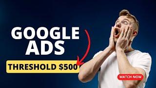 Google Ads Threshold Method 2023 AU | No Suspension