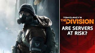 The Division: Are the Servers Closing Down?
