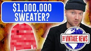 This Sweater Sold For Millions - The Vintage News Episode 10!