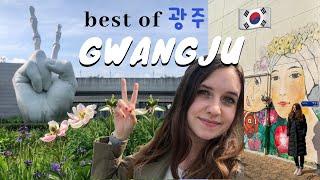 Best of Gwangju: My Top 10 Favorite Things to do in Gwangju, Korea (광주여행)