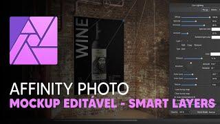 Affinity Photo 2022 - Tutorial como criar um Mockup editável usando Smart Layers.