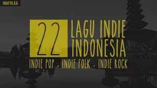 Indie Indonesia Pop Folk Compilation - inafolka #1