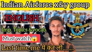 Airforce English Important Topics|| Airforce exam x&y Group 2023