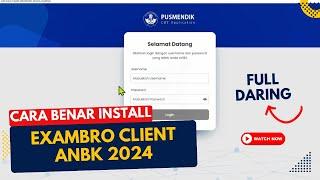 Cara Install Exambro Client ANBK Moda Daring 2024