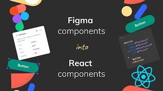 Anima App - From Figma Components to React Components