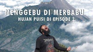 Kala Luka Berpesta! (Gunung Merbabu, Jawa Tengah - 2)