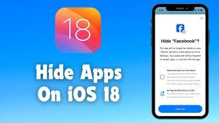 How to Hide Apps on iPhone in iOS 18 | iOS 18 New Feature