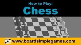 How to Play - Chess