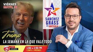 Trump la semana en la que se vale todo | Sánchez Grass en América I Univista TV