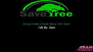 Chalte Chalte Mere Ye Geet Unplugged Karaoke