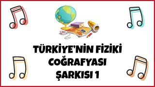 Türkiye'nin Fiziki Coğrafyası Şarkısı 1 - Umut KAYA #KPSS #YKS #TYT #COĞRAFYA