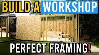 The PERFECT Framing Guide! Build A Workshop Ep 5