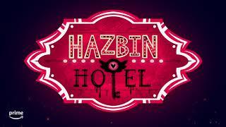 Hazbin Hotel Season 1 Intro (Original)