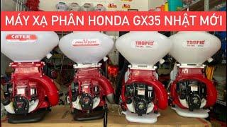 Máy Xạ Phân-Xạ Lúa Honda Gx35 nòng 39li Made in Thailand & Made in Japan Hàng mới 100% đã cắt học xạ
