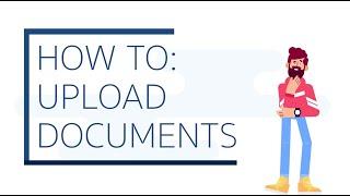 How To: Upload Documents (Website)