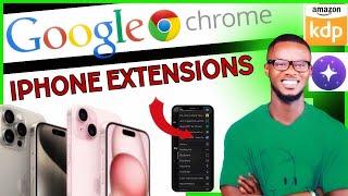 HOW TO INSTALL CHROME EXTENSIONS ON IPHONE  #amazonkdp #iphone #googlechrome #makemoneyonline