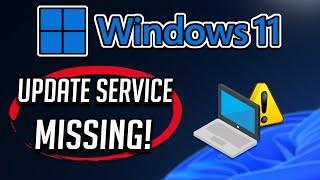 Fix Windows Update Service Is Missing in Windows 11/10