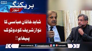 Breaking News; Shahid Khaqan Abbasi Huge Statement Regarding Nawaz's Politics | Samaa TV