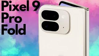 Google Pixel 9 Pro FOLD - Everything you need to know!