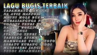 Seleksi Lagu bugis Viral 2024 Top , TAPAMMATE BAWANNI - kompilasi lagu Lagu Bugis Teman Perjalanan