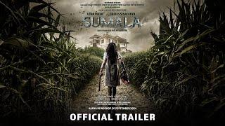 Official Trailer Sumala | Tayang di Bioskop Mulai 26 September 2024