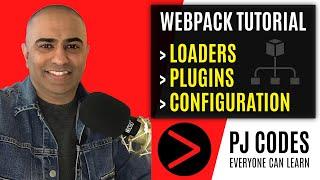 Webpack tutorial 2 - Configuration, Loaders, Plugins - 2021
