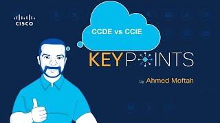 Cisco CCDE vs CCIE Certification