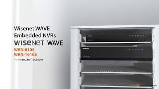 Wisenet WAVE Embedded WRN series NVRs