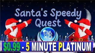 New Easy $0.99 Platinum Game | Santa's Speedy Quest Quick Trophy Guide