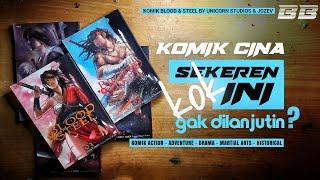 Review KOMIK BLOOD & STEEL Manhua by UNICORN STUDIOS & JOZEV // Komik CINA yang Mantap Banget