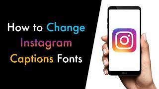 How to Change Instagram Caption Font