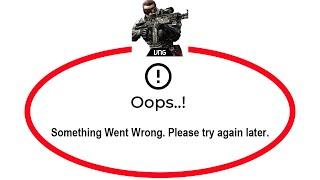 How To Fix DEAD WARFARE Apps Oops Something Went Wrong Please Try Again Later Error