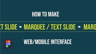 How to make Marquee / Text Slide Animation in Figma | 3 Minutes Figma Tutorial