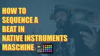 How To Sequence A Beat In Maschine  @NativeInstruments #beatmaking #maschinetutorial #beats