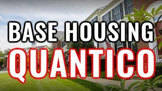 Base Housing Quantico | What are your options? | Living in Quantico
