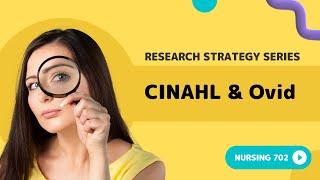 8. Overview of the CINAHL and Ovid Databases